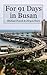 For 91 Days in Busan by Michael   Powell