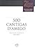 500 Cantigas de Amigo