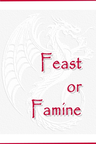 Feast or Famine (Temeraire, #1.5)