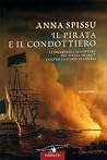 Il Pirata E Il Condottiero Il Pirata E Il Condottiero