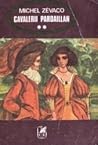Cavalerii Pardail...