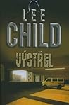 Výstřel by Lee Child