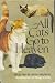 All Cats go to Heaven