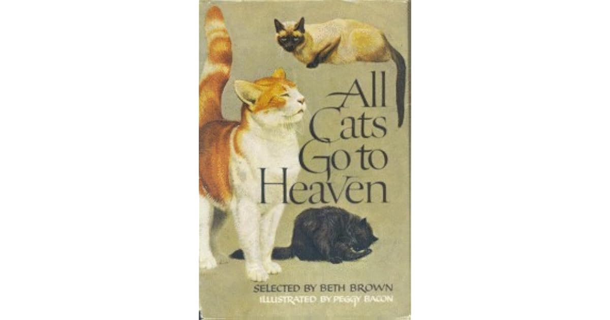 All Cats go to Heaven by Beth Brown
