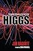 HIGGS - The Invention and Discovery of the ‘God Particle’