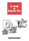 Le Guide du Mauva...