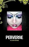 Perverse by Larry Rodness