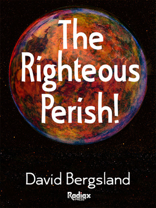 The Righteous Perish (Paperback)