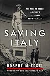 Saving Italy by Robert M. Edsel