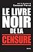 Le livre noir de la censure