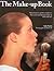 Make-up Book: Natural Ways to a Perfect Complexion; the Secrets of Professional Make-up Made Easy