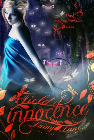 Field of Innocence (Euphoria, #1)