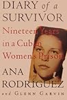 Diary of a Survivor: Nineteen Years in a Cuban Women's Prison