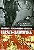 Imagem e Realidade do Conflito Israel-Palestina