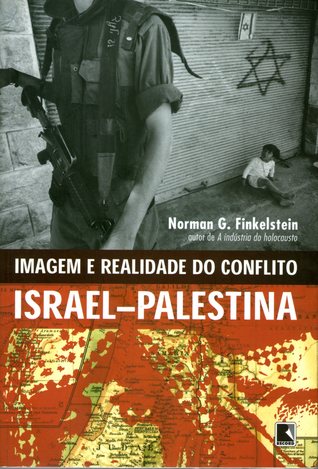 Imagem e Realidade do Conflito Israel-Palestina