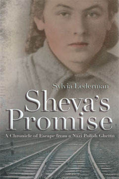 Sheva's Promise: A Chronicle of Escape From a Nazi Ghetto (Religion, Theology, and the Holocaust)