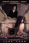 Illicit Love by Jane Lark