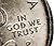 In God We Trust: A Constitutional Defense of the National Motto