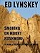 Smoking on Mount Rushmore: ...