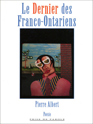 Dernier des Franco-Ontariens (Paperback)