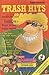 Trash Hits