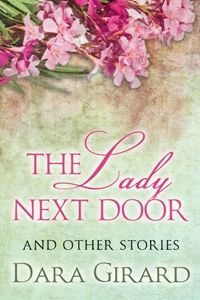 The Lady Next Door and Other Stories