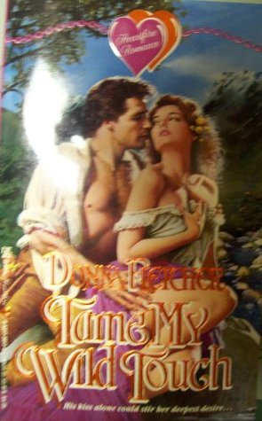 Tame My Wild Touch (Heartfire Romance)