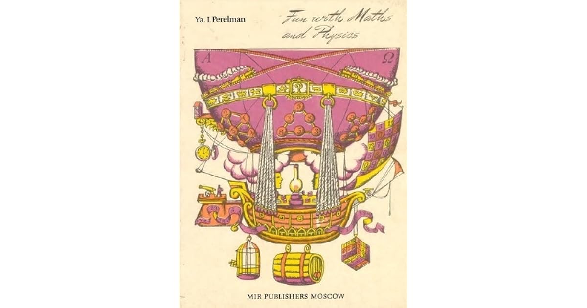 Fun with Maths and Physics Brain Teasers Tricks Illusions by Yakov