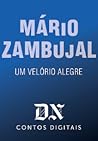 Um Velório Alegre by Mário Zambujal