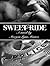 Sweet Ride (Ride, #2)