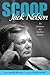 Scoop by Jack Nelson