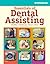 Workbook for Essentials of Dental Assisting by Debbie S. Robinson