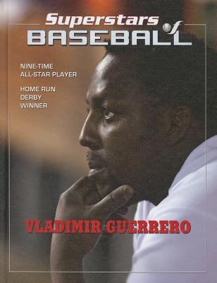Vladimir Guerrero (Superstars of Baseball)