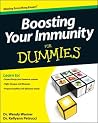 Boosting Your Immunity for Dummies by Wendy Warner