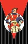 The Captain Comet Archives 1 by John Broome The Captain Comet Archives 1 by John Broome