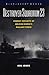 Destroyer Squadron 23: Combat Exploits of Arleigh Burke's Gallant Force (Bluejacket Books)