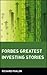 Forbes Greatest Investing Stories