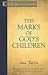 The Marks of God's Children by Jean Taffin The Marks of God's Children by Jean Taffin