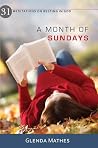 A Month of Sunday...