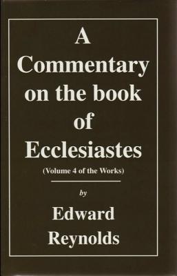 Commentary on Ecclesiastes (Volume 4 of the Works)