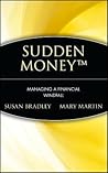 Sudden Money: Man...