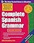 Complete Spanish Grammar by Gilda Nissenberg