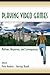 Playing Video Games by Peter Vorderer