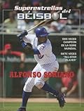 Alfonso Soriano (Superestrellas del beisbol / Superstars of Baseball)