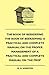 The Book of Bee-Keeping: A Practical and Complete Manual on the Proper Management of Bees