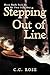 Stepping Out of Line: Have ...