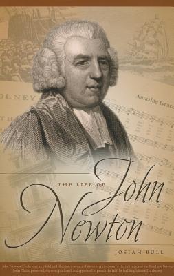 The Life of John Newton (Paperback)