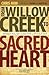 From Willow Creek to Sacred Heart: Rekindling My Love for Catholicism