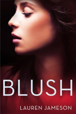 Blush (In Vino Veritas, #1)