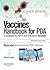 Vaccines Handbook - PDA Software in Amary Case: Companion to Plotkin and Orenstein's Vaccines